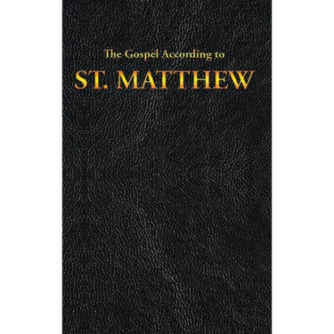 The Gospel According to ST. MATTHEW