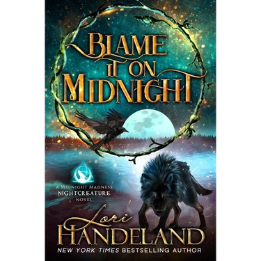 Blame It On Midnight: A Paranormal Women's Fiction Novel