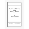 Field Medical Services at the Battles of Manassas