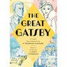 The Great Gatsby: A Graphic Novel Adaptation