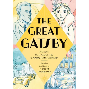 The Great Gatsby: A Graphic Novel Adaptation