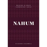 Nahum: Meet the True God