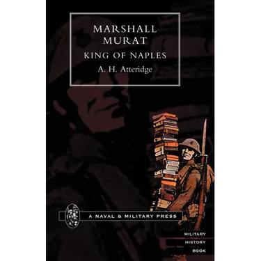 Marshal Murat King of Naples