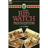 The Red Watch: With the First Canadian Division in Flanders During the Great War