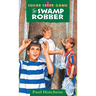 The Swamp Robber: Volume 1