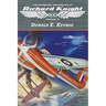 The Complete Adventures of Richard Knight, Volume 4