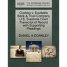 Coakley V. Equitable Bank & Trust Company U.S. Supreme Court Transcript of Record with Supporting Pleadings