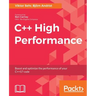 C++ High Performance: Boost and optimize the performance of your C++17 code