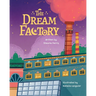 The Dream Factory