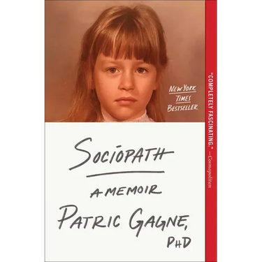 Sociopath: A Memoir