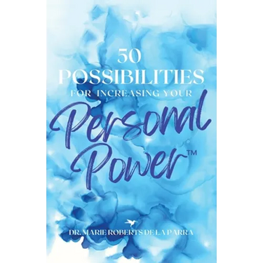 50 Possibilities for Increasing Your Personal-Power