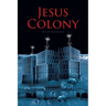 Jesus Colony