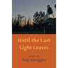 Until the Last Light Leaves