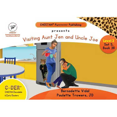 C-DER (Cheetah Decodable & Early Readers) Set 5, Book 38, Visiting Aunt Jen and Uncle Joe