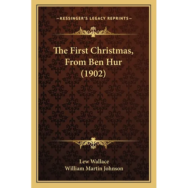 The First Christmas, From Ben Hur (1902)