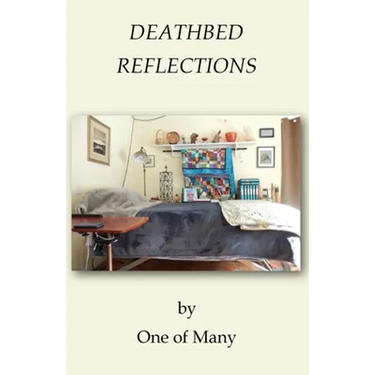 Deathbed Reflections