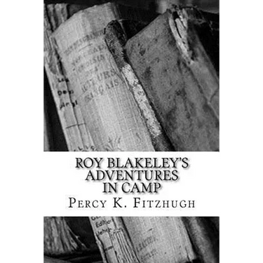 Roy Blakeley's Adventures in Camp