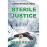 Sterile Justice