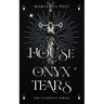 A House of Onyx Tears
