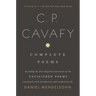 Complete Poems of C. P. Cavafy: Including the First English Translation of the Unfinished Poems