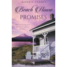Beach House Promises