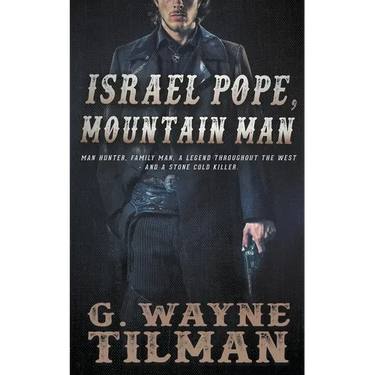 Israel Pope, Mountain Man
