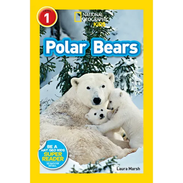 Polar Bears (National Geographic Kids Readers, Level 1)