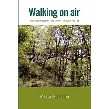 Walking on Air: An Exploration of the Tarot Through Poetry