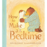 How to Make a Bedtime