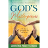 God's Masterpieces: God Sees Our Abilities Not Our Disabilities