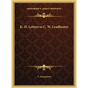 K. H. Letters to C. W. Leadbeater