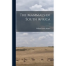 The Mammals of South Africa; v.2