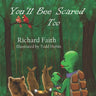 You'll Bee Scared Too