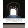 Radium; Abstracts of Selected Articles on Radium and Radium Therapy: Abstracts of Selected Articles