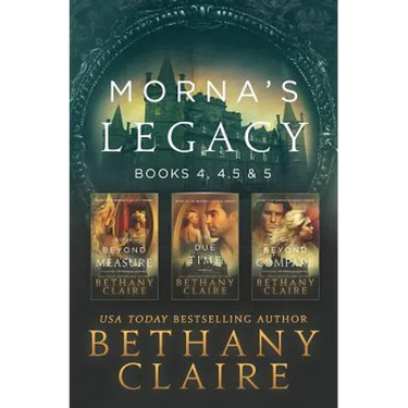 Morna's Legacy: Books 4, 4.5, & 5: Scottish, Time Travel Romances
