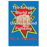 The Savage World of Women's Underground Fighting