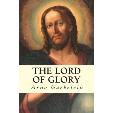 The Lord of Glory