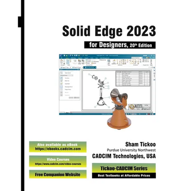 Solid Edge 2023 for Designers, 20th Edition