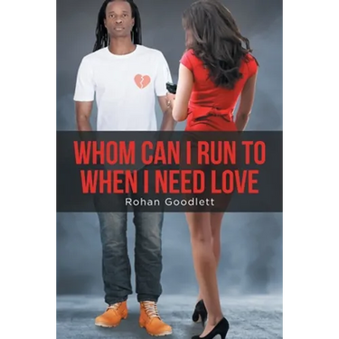 Whom Can I Run to When I Need Love