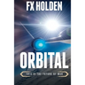 Orbital: This is the Future of War