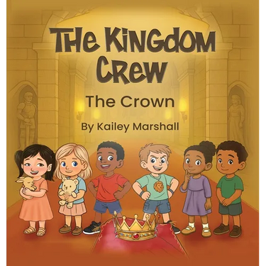 The Kingdom Crew: The Crown