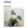 Grow Bonsai: Essential Know-How and Expert Advice for Gardening Success