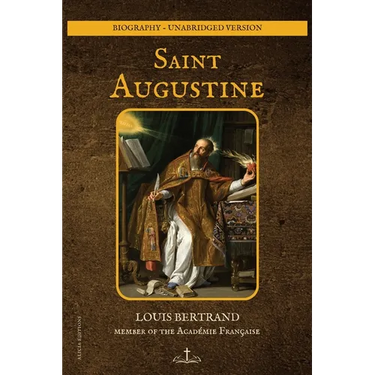 Saint Augustine: Biography - unabridged version