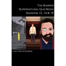 The Bumper Supernatural Quiz Book Seasons 13, 14 & 15