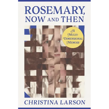 Rosemary, Now and Then
