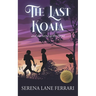 The Last Koala: and the Secret of the Forest