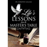 Life's Lessons from the Master's Table