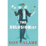 The Delusionist