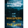 Whispers of the Lake