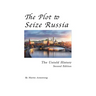 The Plot to Seize Russia: The Untold History